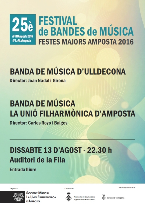 Societat Musical La Uni Filharmnica dAmposta > Arxiu de notcies > 25 FESTIVAL DE BANDES DE MSICA 