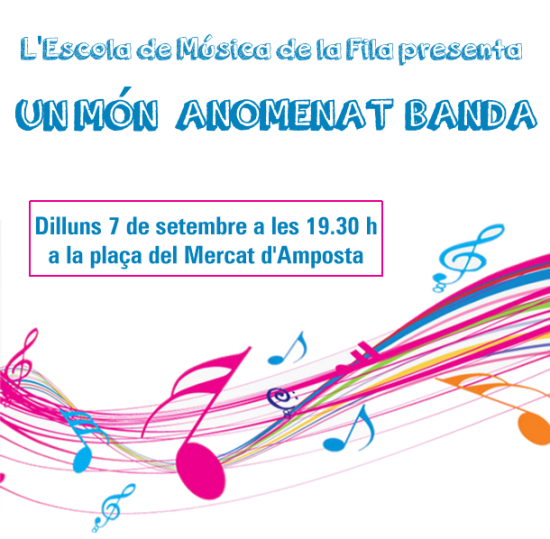 Societat Musical La Uni Filharmnica dAmposta > Arxiu de notcies > UN MN ANOMENAT BANDA