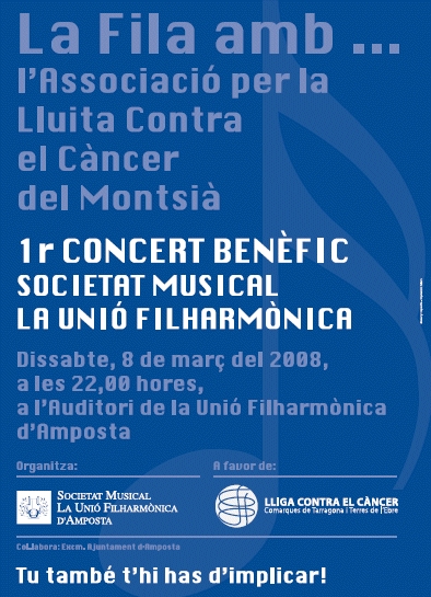 Societat Musical La Uni Filharmnica dAmposta > Arxiu de notcies > LA FILA AMB ... LASSOCIACI PER LA LLUITA CONTRA EL CNCER DEL MONTSI. 1ER. CONCERT BENFIC DE