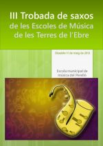 III Trobada de Saxos de les Escoles de Msica de les Terres de lEbre