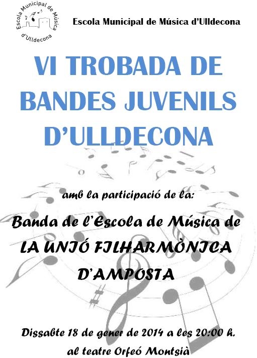 Societat Musical La Uni Filharmnica dAmposta > Arxiu de notcies > VI TROBADA DE BANDES JUVENILS DULLDECONA