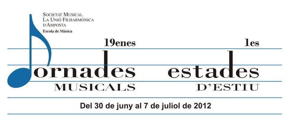 Escola de Música de la Unió Filharmònica d'Amposta. Jornades Musicals 2012
