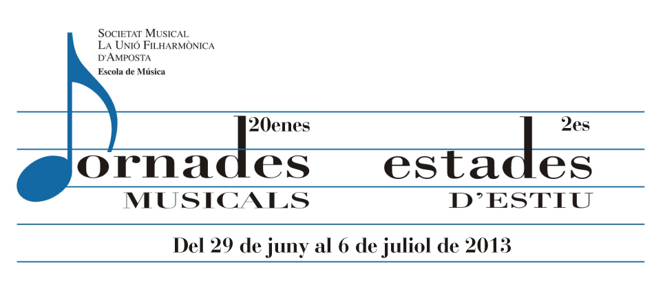 Escola de Música de la Unió Filharmònica d'Amposta. Jornades Musicals 2013